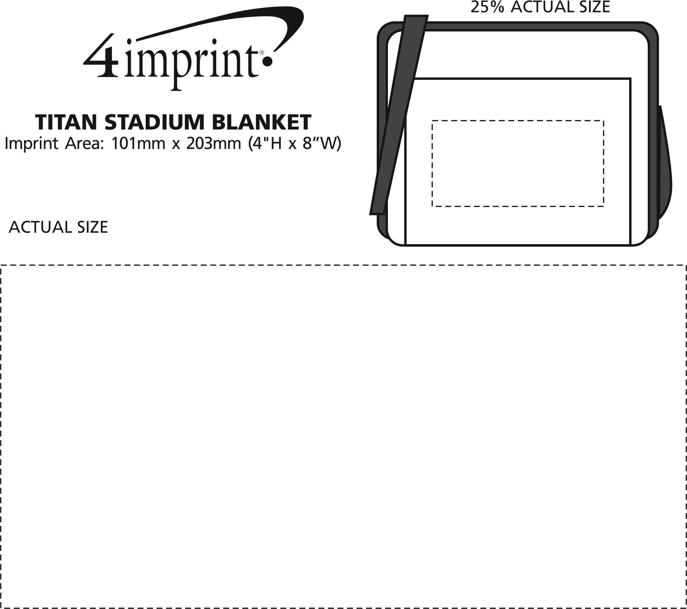 Imprint Area of Titan Stadium Blanket