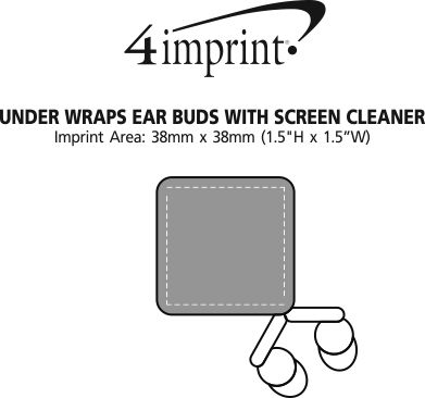 Imprint Area of Under Wraps Ear Buds with Screen Cleaner