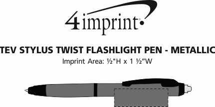 Imprint Area of Tev Stylus Twist Flashlight Pen - Metallic