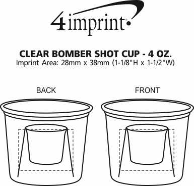 Imprint Area of Clear Bomber Shot Cup - 4 oz.