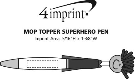 Imprint Area of MopTopper Superhero Pen