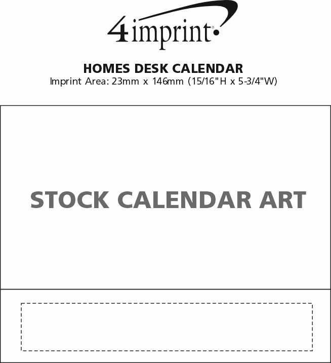 Imprint Area of Homes Tent Calendar
