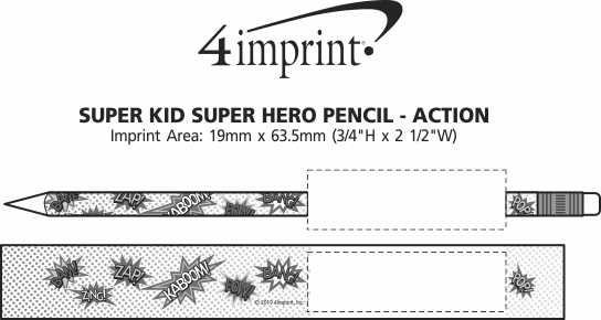 Imprint Area of Super Kid Superhero Pencil - Action