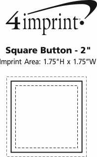 Imprint Area of Square Button - 2"